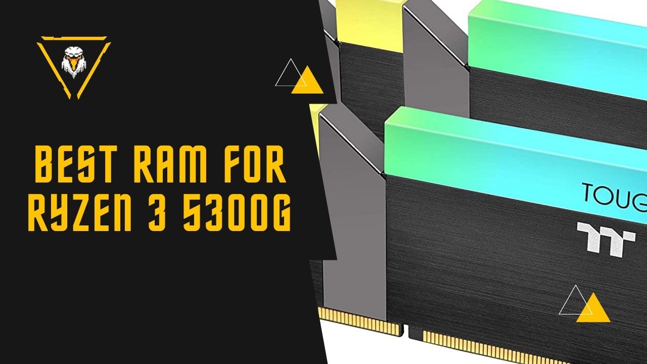Best Ram For Amd Ryzen 3 5300g Gaming Cheap Fastest 21